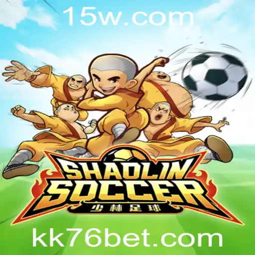 Explorando o Mundo de 'ShaolinSoccer' com KK76bet: Um Jogo Inovador e Emocionante