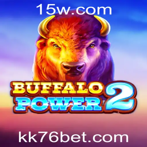 Descubra o Fascinante Mundo de BuffaloPower2 com KK76bet